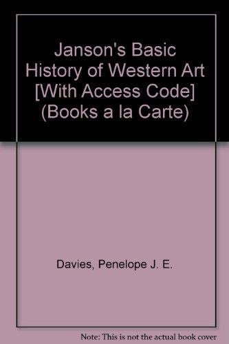 Janson's Basic History of Western Art + Myartkit: Books a La Carte