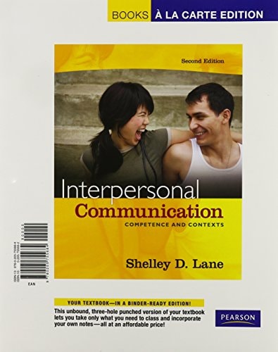 Interpersonal Communication: Competence and Contexts