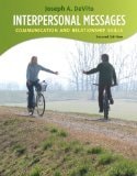 Interpersonal Messages: Communication and Relationship