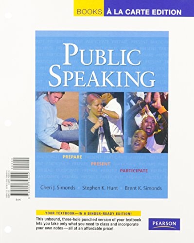 Public Speaking: Prepare, Present, Participate, Books a la Carte Plus MySpeechLab