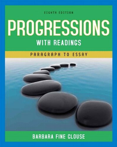Progressions with Readings: From Paragraph to Essay (with MyWritingLab Student Access Code Card) (8th Edition)