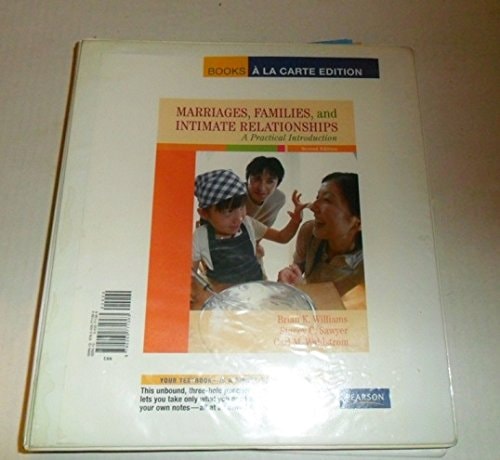 Marriages, Families, and Intimate Relationships, Books a la Carte Edition (2nd Edition)