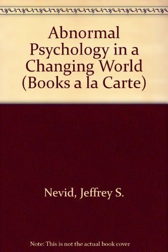 Abnormal Psychology in a Changing World