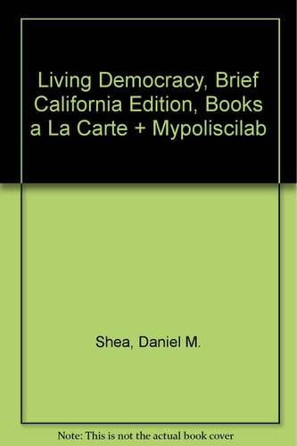 Living Democracy: Brief California Edition