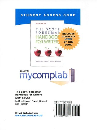 MyCompLab with Pearson eText -- Standalone Access Card -- for Scott, Foresman Handbook (9th Edition)