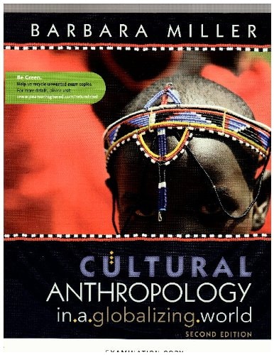 Cultural Anthropology in a Globalizing World (Examination Copy)