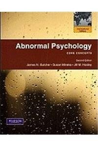 Abnormal Psychology: Core Concepts
