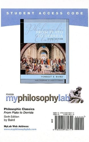 MyPhilosophyLab without Pearson eText: Standalone Access Card for Philosophical Classics: From Plato to Derrida