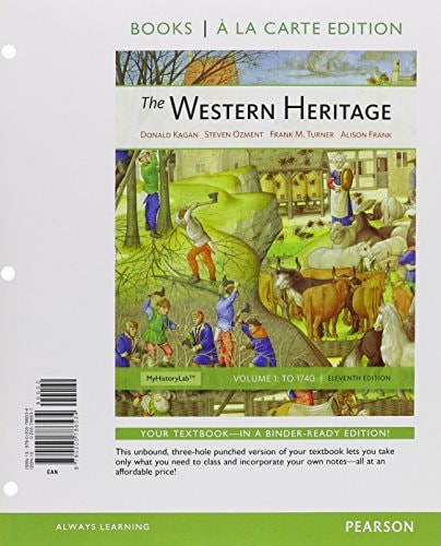 The Western Heritage: Volume 1