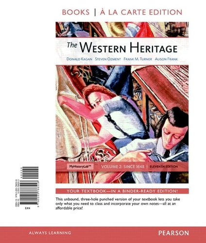 The Western Heritage: Volume 2, Books a la Carte Edition