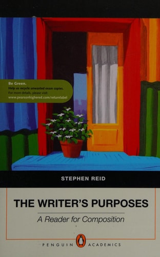 The Writer's Purposes: A Reader for Composition