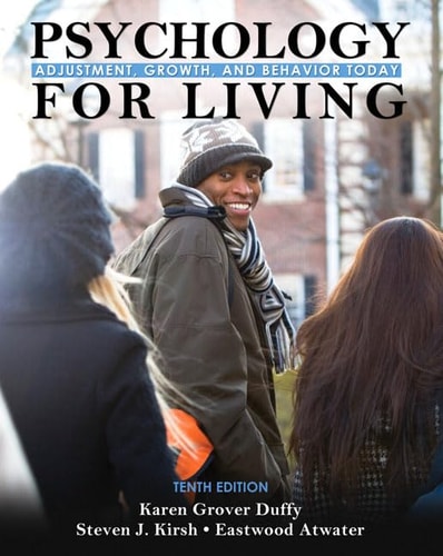Psychology for Living: Adjustment, Growth, and Behavior Today