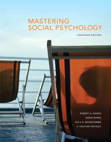 Mastering Social Psychology: First Canadian Edition