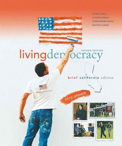 Living Democracy: 2010 Update, Brief California Edition
