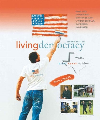 Living Democracy: 2010 Update, Brief Texas Edition