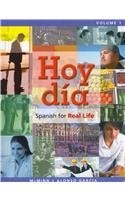 Hoy día: Spanish for Real Life, Volume 1