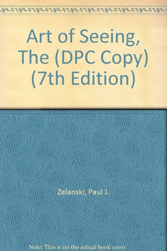 Art of Seeing, The (DPC Copy) (7th Edition)