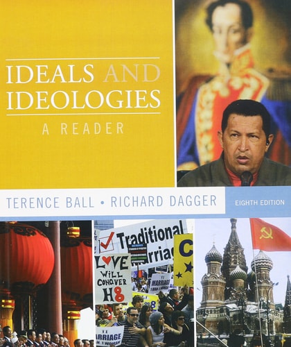 Ideals and Ideologies: A Reader with Political Ideologies and the Democratic Ideal