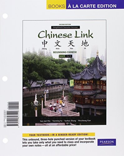  Beginning Chinese, Simplified Character Version, Level 1/Part 1, Books a la Carte Edition