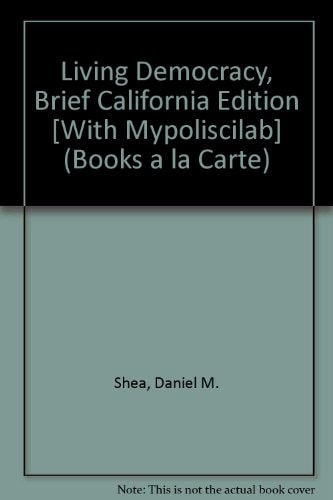 Living Democracy: Brief California Edition