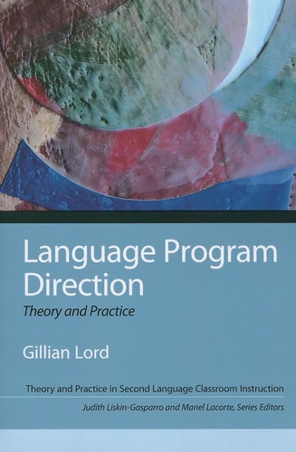 Language Program Direction: Theory and Practice