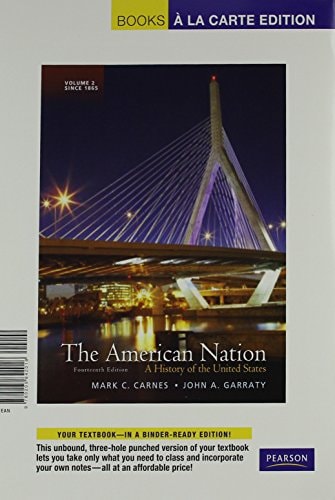 The American Nation: A History of the United States