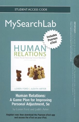 Human Relations: A Game Plan for Improving Personal Adjustment