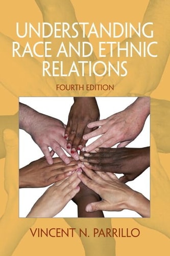 Understanding Race and Ethnic Relations Plus MySearchLab with eText -- Access Card Package (4th Edition)