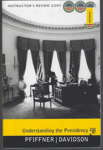 Understanding the Presidency