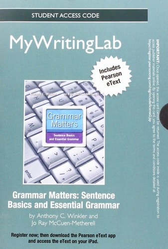 NEW MyWritingLab with Pearson eText: Standalone Access Card for Grammar Matters