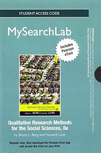 MySearchLab with Pearson eText: Standalone Access Card for Qualitative Research Methods for the Social Sciences