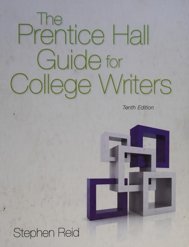 The Prentice Hall Guide for College Writers