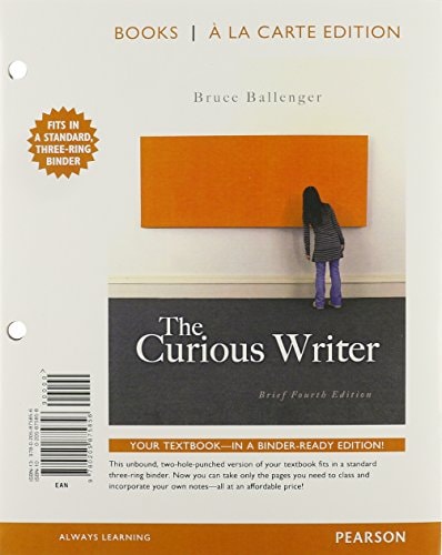 The Curious Writer: Brief Edition, Books a la Carte Plus NEW MyWritingLab with eText -- Access Card Package (4th Edition)