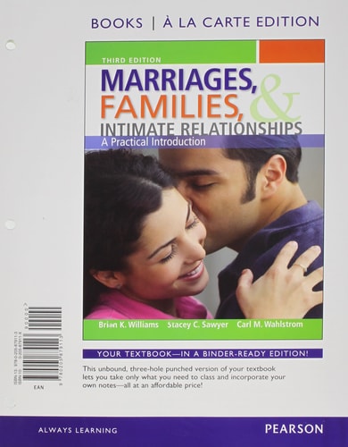 Marriages, Families, and Intimate Relationships: A Practical Introduction