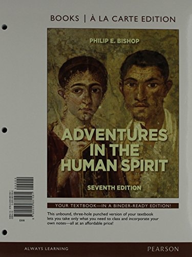 Adventures in the Human Spirit, Books a la Carte Plus NEW MyLab Arts with eText -- Access Card Package