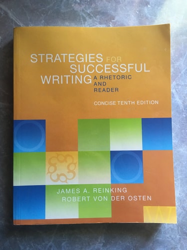 Strategies for Successful Writing, Concise Edition: A Rhetoric and Reader