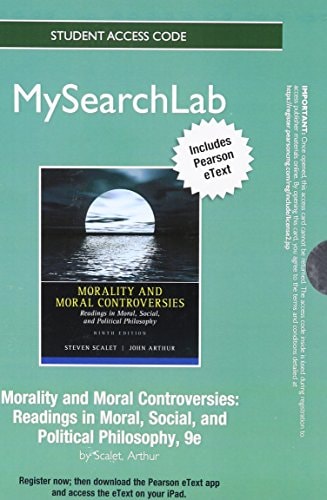 MySearchLab with Pearson eText: Standalone Access Card for Morality and Moral Controversies: Readings in Moral, Social and Political Philosophy