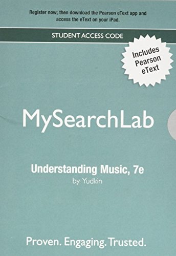 MySearchLab with Pearson eText: Valuepack Access Card for Understanding Music