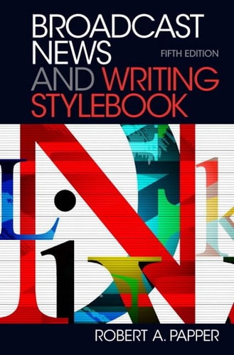 Broadcast News and Writing Stylebook + Mysearchlab
