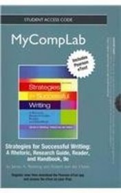 Strategies for Successful Writing: A Rhetoric, Research Guide, Reader and Handbook