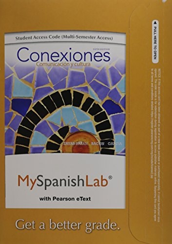 MyLab Spanish with Pearson eText: Access Card for Conexiones: Comunicación y cultura