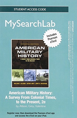 MySearchLab with Pearson eText: Standalone Access Card for American Military History