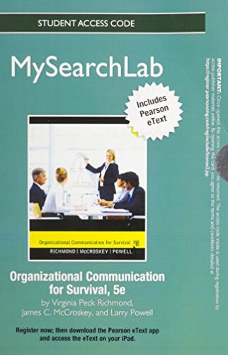 MySearchLab with Pearson eText: Standalone Access Card for Organizational Communication for Survival