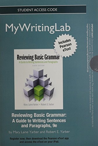 NEW MyLab Writing with Pearson eText -- Standalone Access Card -- for Reviewing Basic Grammar (9th Edition)