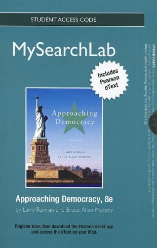 MySearchLab with Pearson eText: Approaching Democracy