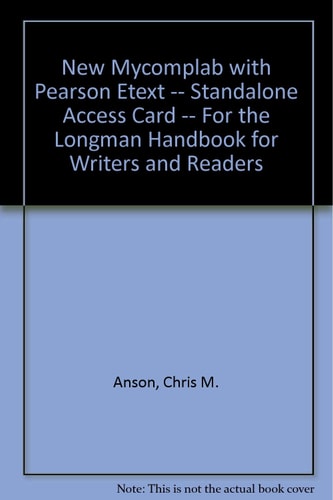 NEW MyCompLab with Pearson eText -- Standalone Access Card -- for The Longman Handbook for Writers and Readers