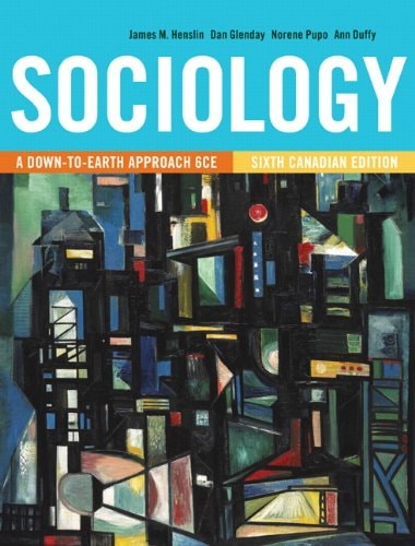 Sociology: A Down-to-Earth Approach