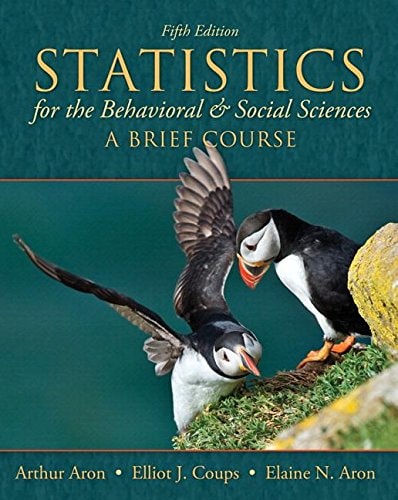 Statistics for the Behavioral and Social Sciences: A Brief Course Plus MyLab Statistics for Behavioral Sciences with Pearson eText -- Access Card Package