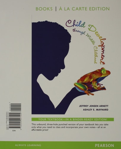 Child Development through Middle Childhood: A Cultural Approach, Books a la Carte Edition