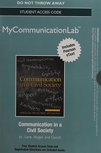 NEW MyCommunicationLab with Pearson eText: Standalone Access Card for Communication in a Civil Society